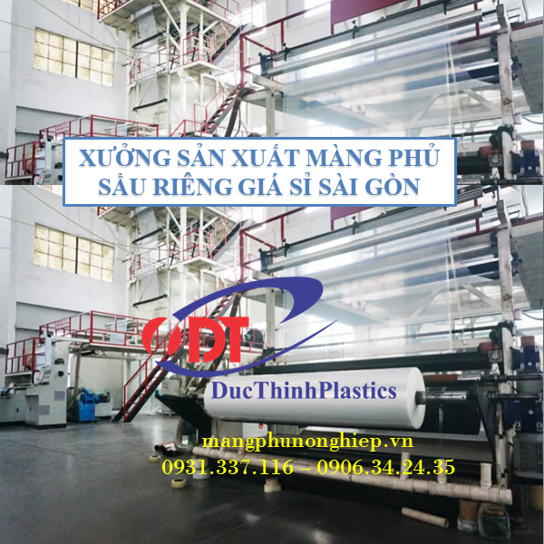Xưởng sản xuất màng phủ sầu riêng 4.5zem giá sỉ, chất lượng